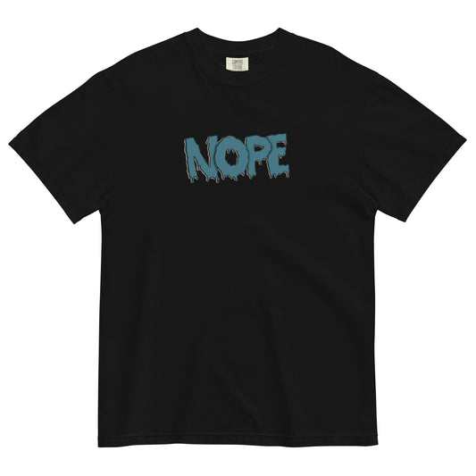 Drippy Nope | Unisex garment-dyed heavyweight t-shirt